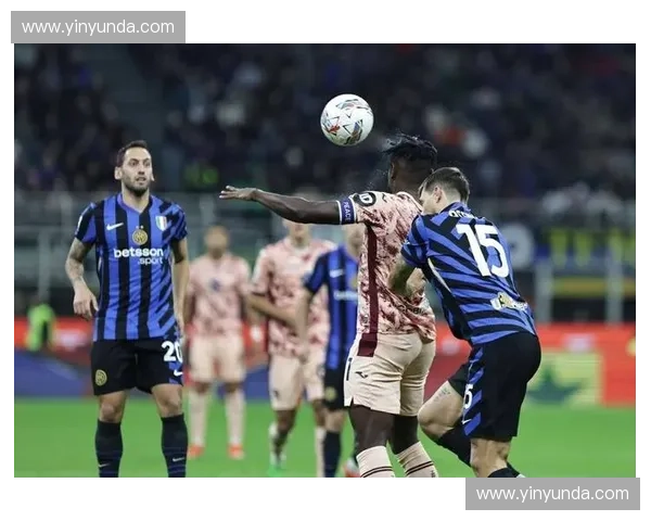 都灵力拼国际米兰 双方鏖战展现意甲豪门风采